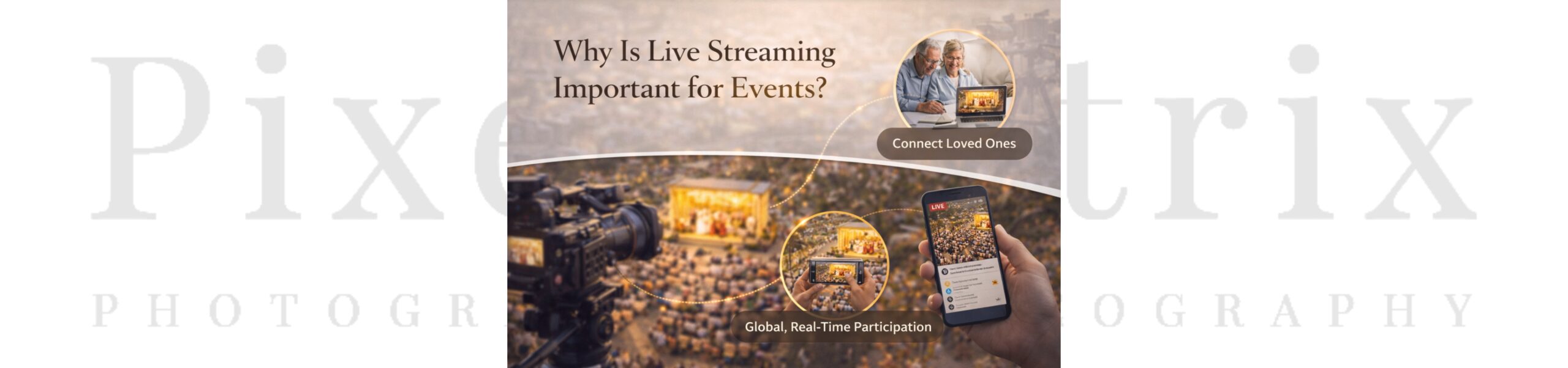 What Is the Use of Live Streaming in Events?
